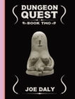 Dungeon Quest: Book Two - Book