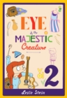 Eye Of The Majestic Creature Vol. 2 - Book
