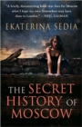 The Secret History of Moscow - Book