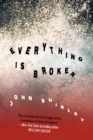 Everything is Broken - Book