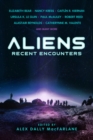 Aliens: Recent Encounters - Book