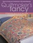 Quiltmaker's Fancy : 16 Traditional Quilts for All Skill Levels - eBook