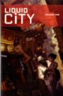Liquid City - Book