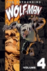 The Astounding Wolf-Man Volume 4 - Book