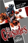 The Crusades Volume 1: Knight - Book