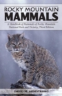 Rocky Mountain Mammals : A Handbook of Mammals of Rocky Mountain National Park and Vicinity, Third Edition - eBook