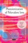 Photoionization of Polyvalent Ions - Book