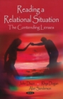Reading a Relational Situation : The Contending Lenses - Book