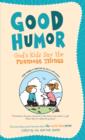 Good Humor: God's Kids Say the Funniest Things : The Best Jokes and Cartoons from The Joyful Noiseletter - eBook