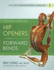Yoga Mat Companion 2:  Hip Openers & Forward Bends - Book