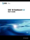SAS BI Dashboard 4.3 : User's Guide - Book