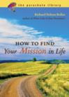How to Find Your Mission in Life - eBook