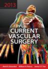 Current Vascular Surgery 2013 - Book