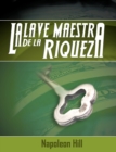 La Llave Maestra de La Riqueza - Book