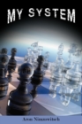 My System : Winning Chess Strategies - Book