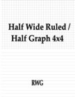 Half Wide Ruled / Half Graph 4x4 : 50 Pages 8.5" X 11" - Book
