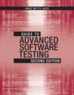 Guide to Advanced Software Testing, Second Edition - eBook
