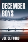 December Boys : A Jay Porter Novel - Book