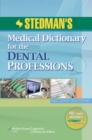 Stedman's Medical Dictionary for the Dental Professions - Book
