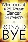 Memoirs of a 30-Year Cancer Survivor - Book