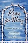 Roses for Mary - Book