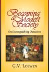 Becoming a Modest Society - Book