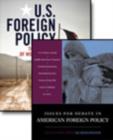 U.S. Foreign Policy, 3rd Edition + Issues for Debate in American Foreign Policy Package - Book