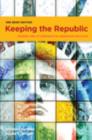 Keeping the Republic, 3rd Brief edition + CQ Press's Guide to the 2010 Midterm Election Supplement - Book