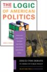 The Logic of American Politics, 4th edition + Issues for Debate in American Public Policy, 11th edition + CQ Press's Guide to the 2010 Midterm Elections Supplement package - Book