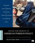 Issues for Debate in American Foreign Policy : Selections from CQ Researcher - Book