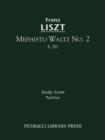 Mephisto Waltz No.2, S.111 : Study Score - Book