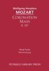 Coronation Mass, K. 317 : Vocal Score - Book