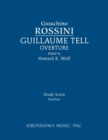 Guillaume Tell Overture : Study Score - Book