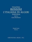 L'Italiana in Algeri Sinfonia : Study Score - Book