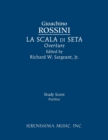 La Scala Di Seta Overture : Study Score - Book