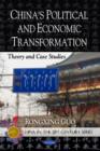 China's Political & Economic Transformation : Theory & Case Studies - Book
