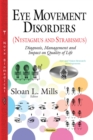 Eye Movement Disorders (Nystagmus and Strabismus) : Diagnosis, Management and Impact on Quality of Life - eBook