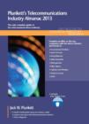 Plunkett's Telecommunications Industry Almanac 2013 : Telecommunications Industry Market Research, Statistics, Trends & Leading Companies - Book