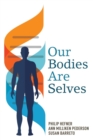 Our Bodies Are Selves - Book