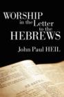 Worship in the Letter to the Hebrews - Book