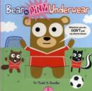 Bear in Pink Underwear - Book