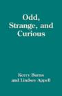 Odd, Strange and Curious - Book