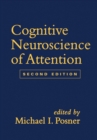 Cognitive Neuroscience of Attention, Second Edition - eBook