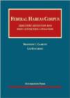 Federal Habeas Corpus: Executive Detention and Post-conviction Litigation - Book