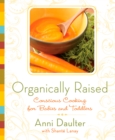 Organically Raised - eBook