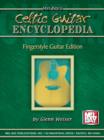 Celtic Guitar Encyclopedia - Fingerstyle Guitar Edition - eBook