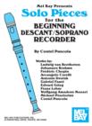 Solo Pieces for the Beginning Descant/Soprano Recorder - eBook