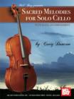 Sacred Melodies for Solo Cello - eBook