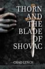 Thorn and the Blade of Shovac - Book