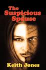 The Suspicious Spouse - Book